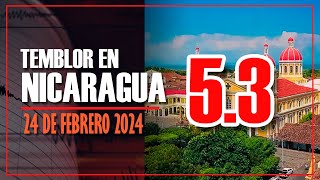 Temblor de 53 grados en Nicaragua  24 de Febrero 2024 [upl. by Davon]