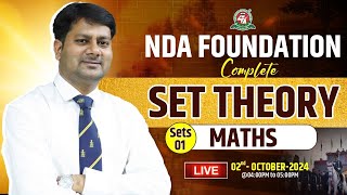 NDA with Boards I Set Theory quotLIVEquot🔥Class  Mathematics Tutorial 2024 I Best NDA Coaching in India [upl. by Gillett494]