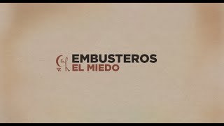 Embusteros  El miedo Lyric Video [upl. by Cirdla]