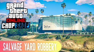 Diamond Casino  The Podium Robbery  Chop shop  GTA Online [upl. by Nottage]