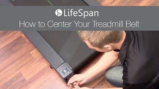 LifeSpan How to Center Your Treadmill Belt [upl. by Coucher436]