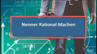 Nenner Rational Machen [upl. by Andee]