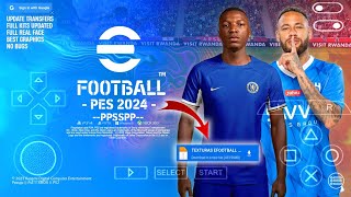 eFootball Pes 2024 ppsspp 600MB update transfers new kits leaked 202324 best graphics HD [upl. by Roht]