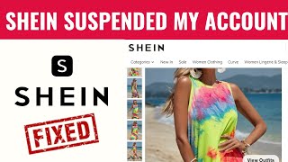 Shein Suspended My Account  how to fix shein suspended account [upl. by Serene612]