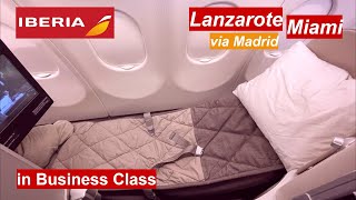 Very Best Iberia Longhaul Business Class Airbus A330300 Lanzarote  Madrid  Miami [upl. by Nej54]