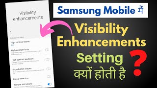 Samsung Visibility Enhancements Setting 10 Hidden FeaturesVisibility amp Enhancements Features [upl. by Ruenhs]