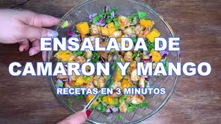 Ensalada de camarón con mango  Recetas en 3 minutos [upl. by Voe834]