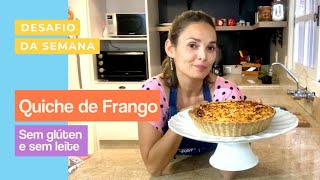 A MELHOR QUICHE DE FRANGO SEM GLÚTEN E SEM LEITE [upl. by Jilly]