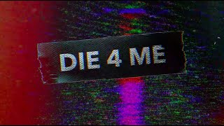 Nicky Nightmare  Die 4 Me Official Lyric Video [upl. by Legnaesoj288]