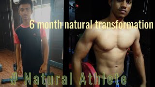 My 6 Month Incredible natural body transformation  Motivational [upl. by Mayer]