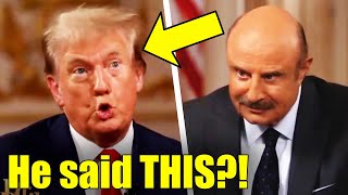 Dr Phil Creepily Stares at Trump as Interview Goes TERRIBLY WRONG [upl. by Esmeralda679]