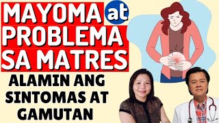 Myoma at Problema sa Matres  By Doc Willie Ong [upl. by Gavrila]