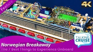 Norwegian Breakaway  7 Best Things to Experience Onboard [upl. by Aroved]