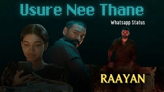 Usure Nee Thane  Whatsapp Status  Piano Version  Raayan  A R Rahman  Dhanush  MS Dharani [upl. by Honniball]