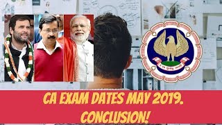 CA Exam Dates May 2019  My opinion 🔥🔥🔥 [upl. by Gussie]