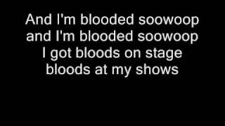 Im Blooded  Lil Wayne w Lyrics [upl. by Jun]