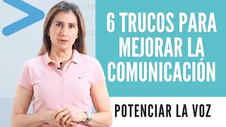 TRUCOS para MEJORAR la COMUNICACIÓN y potenciar tu voz  HABLAR EN PÚBLICO [upl. by Dnomyad]