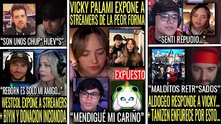 VICKY PALAMI CONFIESA Lo PEOR De ESTE STREAMER  ALDOGEO Le RESPONDE  WESTCOL EXPONE STREAMERS [upl. by Sileas]