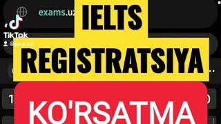 IELTS Registratsiya royxatdan otish TOLIQ ielts ieltsidp uzbekistan alisolijonov [upl. by Park]