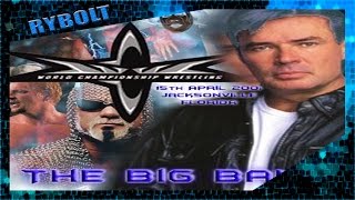 BOOKING WCW THE BIG BANG 2001 COME BACK PPV IN TEW 2016 [upl. by Strang31]