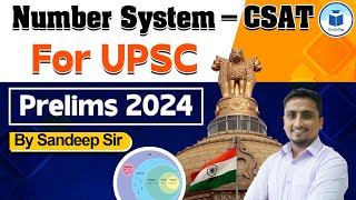 UPSC CSAT 2024  Mathemetics  Number System  By Sandeep Sir [upl. by Corvese591]