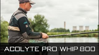 Acolyte Pro Whip 800 With Darren Davies [upl. by Ainav]