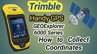 How to collect site data with  Handy GPS Trimble GEO Explorer 6000 Series  GPS TRAINING COMPLETE [upl. by Gherlein]