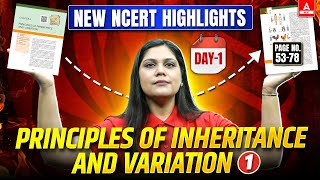 Genetics Class 12  Lecture  1  New NCERT Highlights  NEET 2025 amp Boards  Garima Goel [upl. by Eedyaj]