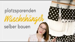 Bau deinen eigenen hängenden Wäscheständer mitmir 👚DIYAnleitung für deinen platzsparenden Hangbird [upl. by Vikki]