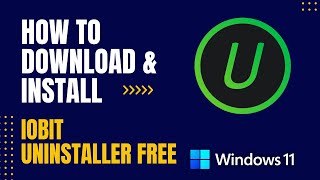 How to Download and Install IObit Uninstaller Free For Windows [upl. by Nazay691]