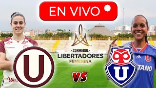 UNIVERSITARIO VS U DE CHILE FEMENINO EN VIVO  FECHA 1 COPA LIBERTADORES FEMENINA DONDE VER EN VIVO [upl. by Pauli905]