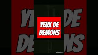 le film les yeux de DÉMONS paranormal [upl. by Ahsilam]