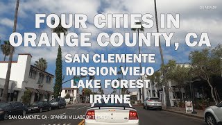 Four Cities in Orange County California  Driving Tour 4K [upl. by Torras]