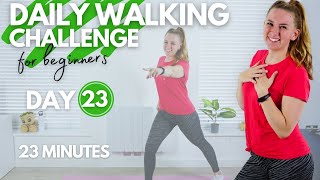 23 Minute Low Impact Walking Workout  DAY 23 Daily Walking Challenge for Beginners ± 2300 steps [upl. by Owena]