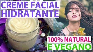 Creme Hidratante 100 Natural e Vegano para o Rosto e Corpo  100 Caseiro  Sem toxinas [upl. by Lindblad]