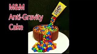 AMAZING MampM ANTIGRAVITY CAKE EASY STEP BY STEP GUIDE [upl. by Odetta]