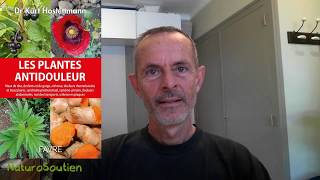 LIVRE Les plantes antidouleur du Dr Kurt Hostettmann naturosoutien [upl. by Atnohs]