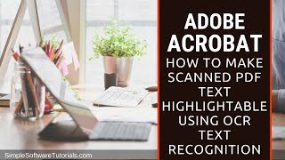 How to Make PDF Scan Text Highlightable Using OCR Text Recognition [upl. by Ael342]