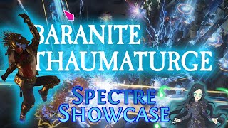 PoE 311  Spectre Showcase Baranite Thaumaturge [upl. by Ragde]