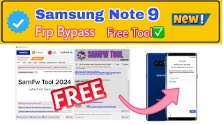 Samsung Galaxy Note 9 FRP Bypass samFw tool Android 910 [upl. by Ayouqat]