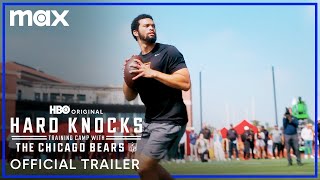 Hard Knocks Training Camp with Chicago Bears  Official Trailer  Max [upl. by Gerrilee]