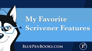 Favorite Features  SCRIVENER [upl. by Amathiste636]