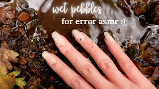 CUSTOM ASMR VIDEO FOR errorASMR  Lots of Different Wet Pebbles Scratching Air Tracing [upl. by Eilrebmik706]