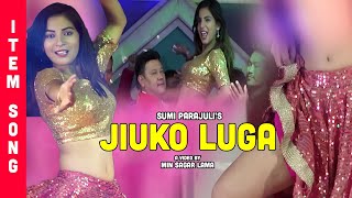 Jiuko Luga  New Nepali item song 2075 2019  Sumi Parajuli ftFarita Khadka amp Dorje Lama [upl. by Baun784]