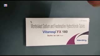 Vitaresp FX 180 Tablet  Montelukast And Fexofenadine Tablets  Vitaresp FX Tablet  Vitaresp FX 180 [upl. by Eniamor758]