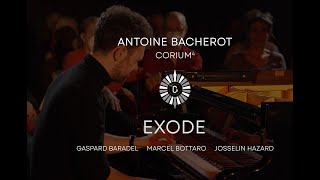 6 Exode  Antoine Bacherot  Corium 4 [upl. by Iznek]