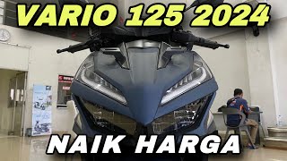 VARIO 125 TERBARU 2024 PILIHAN TERTINGGI CBS ISS SP MATTE BLUE 🔥🔥 SEGINI HARGANYA ‼️ [upl. by Teddie489]