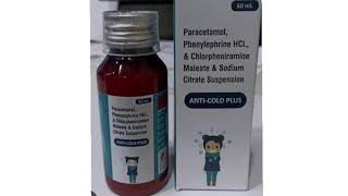 ANTI COLD PLUS Syrup Paracetamol Phenylephrine HCI amp Chlorpheniramine Maleate amp Sodium Suspension [upl. by Silbahc]