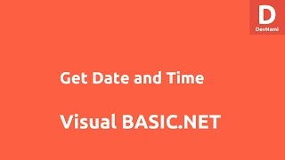 Get Date and Time in VBNET Forms [upl. by Adey]