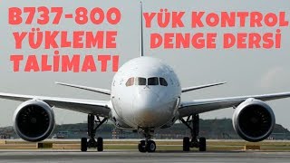 B737800 YÜKLEME TALİMATIRAPOR ÖRNEĞİloading instruction report yüklemetalimatı [upl. by Lewanna607]